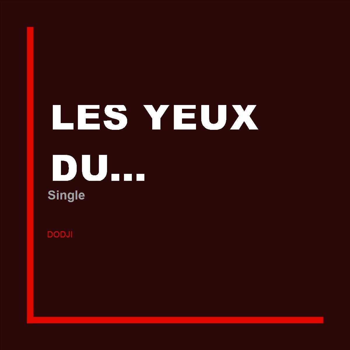 Les Yeux Du... — Dodji